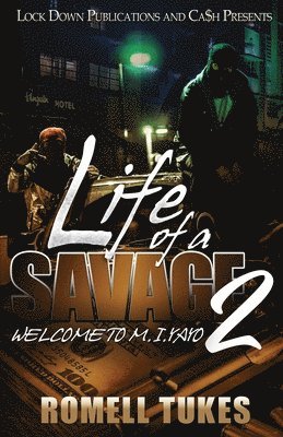 Life of a Savage 2 1