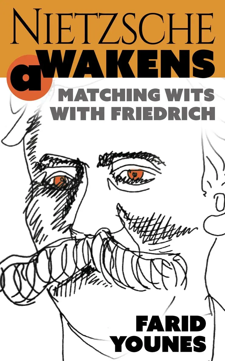 Farid Younes - Nietzsche Awakens!, Häftad. Tillgänglighet: Lägg i varukorg
