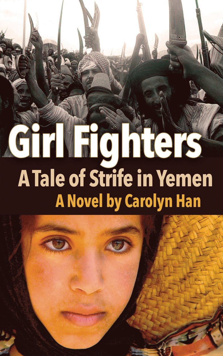 Carolyn Han - Girl Fighters, Häftad