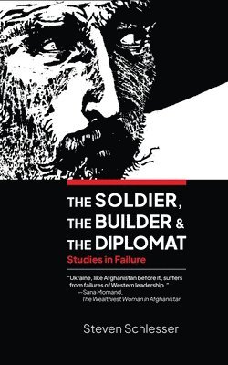 Soldier, the Builder, and the Diplomat 1