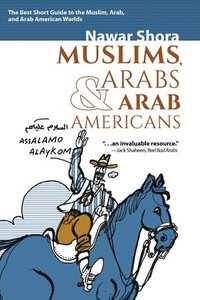 bokomslag Muslims, Arabs, and Arab-Americans