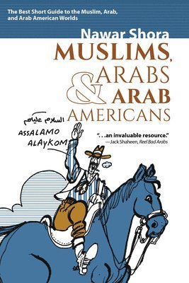 Muslims, Arabs, and Arab-Americans 1