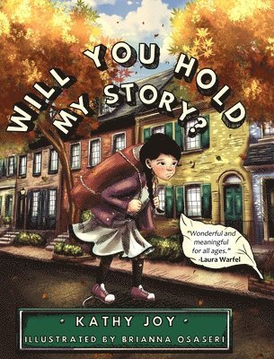 Will You Hold My Story? 1