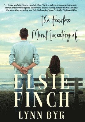 bokomslag The Fearless Moral Inventory of Elsie Finch