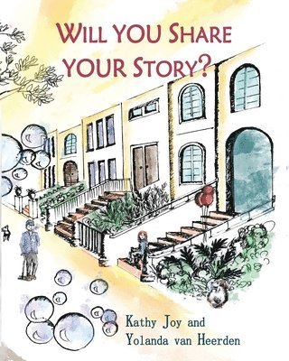 Kathy Joy - Will You Share Your Story?, Häftad