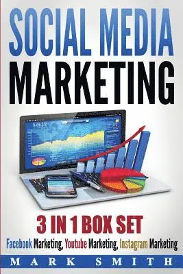 Mark Smith - Social Media Marketing: Facebook Marketing, Youtube Marketing, Instagram Marketing, Häftad. Tillgänglighet: Lägg i varukorg