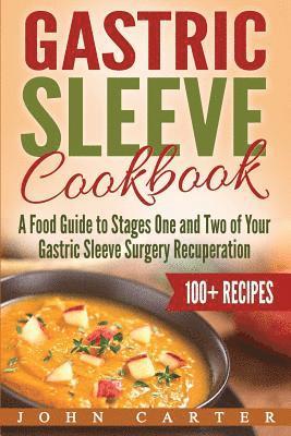 John Carter - Gastric Sleeve Cookbook, Häftad