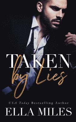 Taken by Lies 1