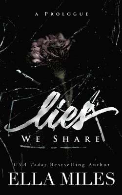 Lies We Share