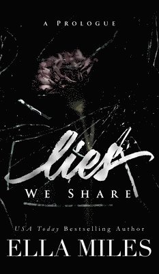 Lies We Share