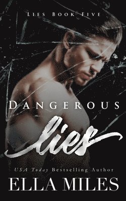 Dangerous Lies 1