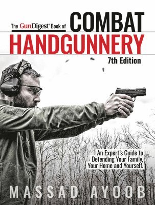 bokomslag Gun Digest Book of Combat Handgunnery, 7th Edition