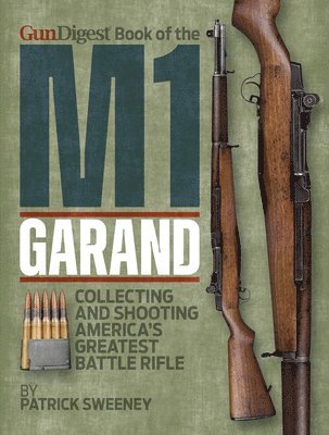 bokomslag Gun Digest Book of the M1 Garand