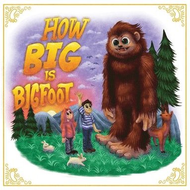 bokomslag How Big is Bigfoot?