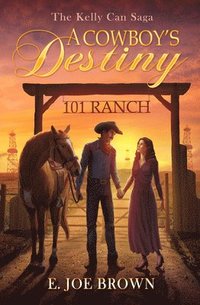 bokomslag A Cowboy's Destiny Volume 1