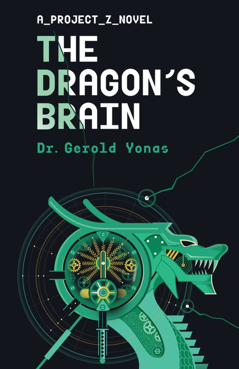 Gerold Yonas - Dragon's Brain, Häftad