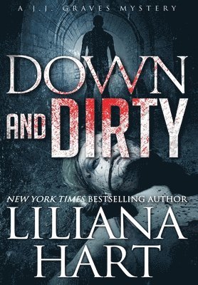 Down and Dirty 1