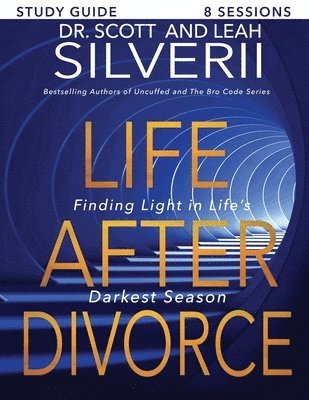 Scott Silverii, Leah Silverii - Life After Divorce, Häftad