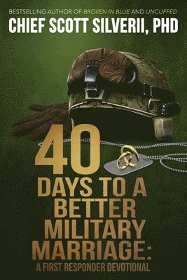 bokomslag 40 Days to a Better Military Marriage