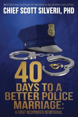 bokomslag 40 Days to a Better Police Marriage