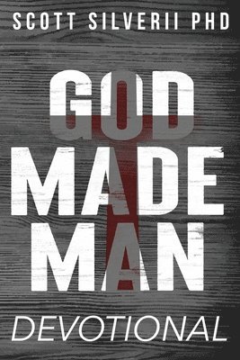 God Made Man Devotional
