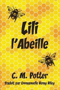 bokomslag Lili l'abeille