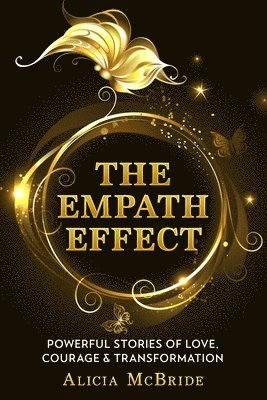 Yuson Shin, Kimberly A Nice, Nicole Bailey, Kimberly A. Nice, YuSon Shin - Empath Effect, Häftad