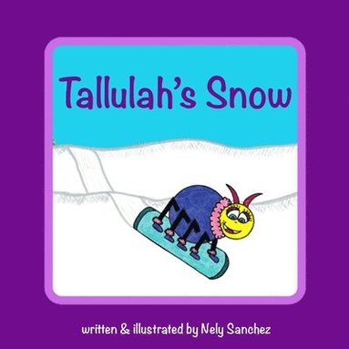 bokomslag Tallulah's Snow