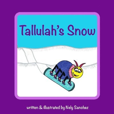 Tallulah's Snow 1