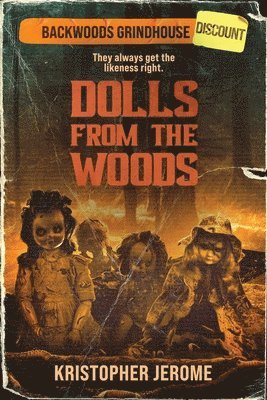 Dolls From the Woods