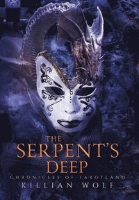 bokomslag The Serpent's Deep
