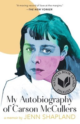 bokomslag My Autobiography of Carson McCullers: A Memoir