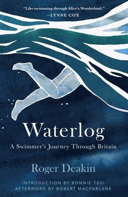 Waterlog: A Swimmers Journey Through Britain 1