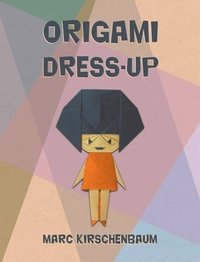 bokomslag Origami Dress-Up