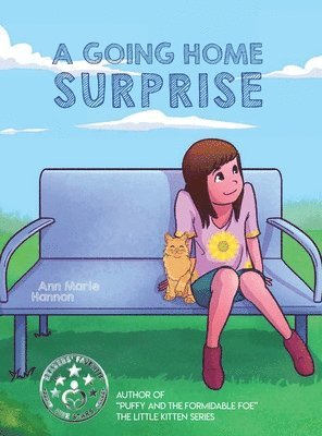 Ann Marie Hannon - A Going Home Surprise, Inbunden