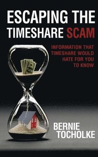 bokomslag Escaping the Timeshare Scam