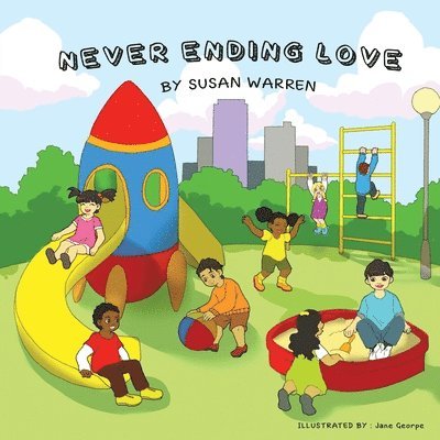 Susan Warren - Never Ending Love, Häftad