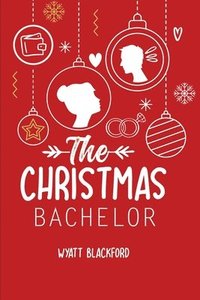 bokomslag The Christmas Bachelor