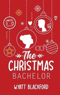 bokomslag The Christmas Bachelor