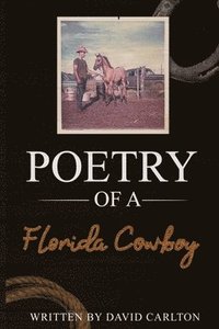 bokomslag Poetry of a Florida Cowboy