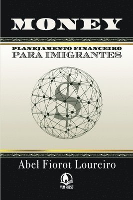 Money - Planejamento Financeiro para Imigrantes 1