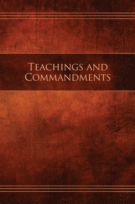 Teachings and Commandments, Book 1 - Teachings and Commandments 1