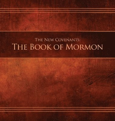 bokomslag New Covenants, Book 2 - The Book of Mormon