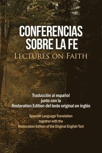 bokomslag Conferencias sobre la fe (Lectures on Faith)