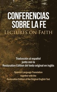 bokomslag Conferencias sobre la fe (Lectures on Faith)