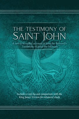 The Testimony of St. John 1