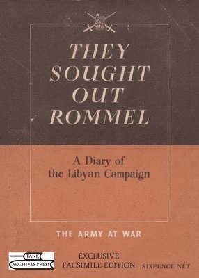 bokomslag They Sought Out Rommel