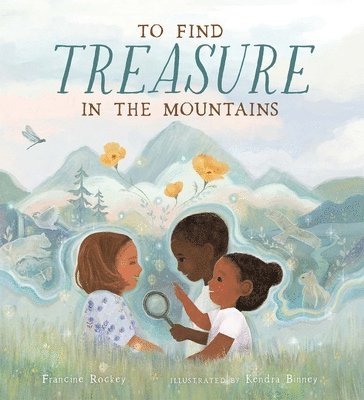 To Find Treasure in the Mountains 1