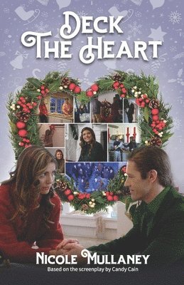 Nicole Mullaney - Deck the Heart, Häftad