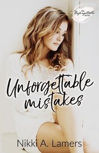 bokomslag Unforgettable Mistakes
